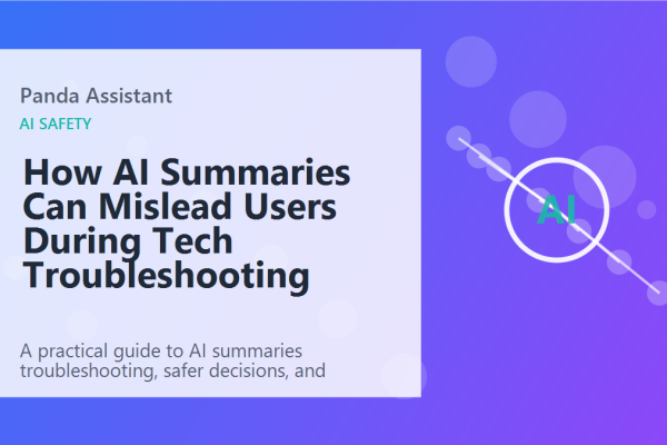 How AI Summaries Can Mislead Users During Tech Troubleshooting featured image