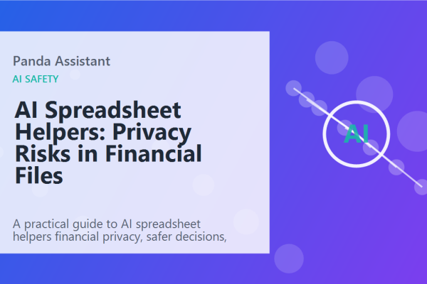 AI Spreadsheet Helpers: Privacy Risks in Financial Files featured image