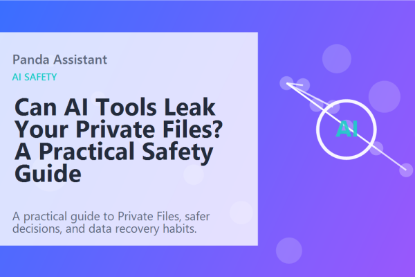 Can AI Tools Leak Your Private Files? A Practical Safety Guide featured image