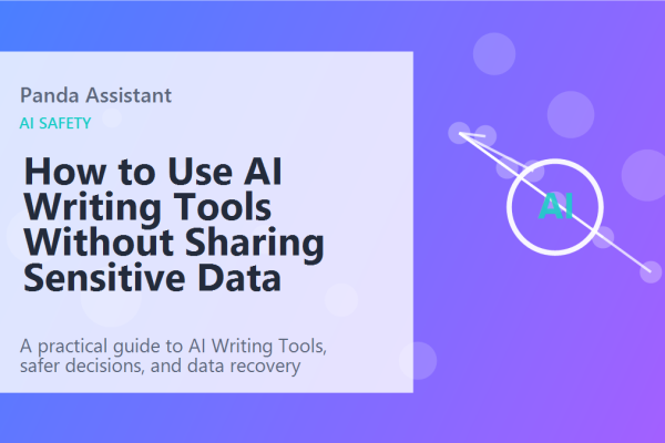 How to Use AI Writing Tools Without Sharing Sensitive Data featured image
