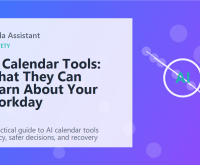 AI Calendar Tools: What They Can Learn About Your Workday featured image AI Calendar Tools: What They Can Learn About Your Workday featured image