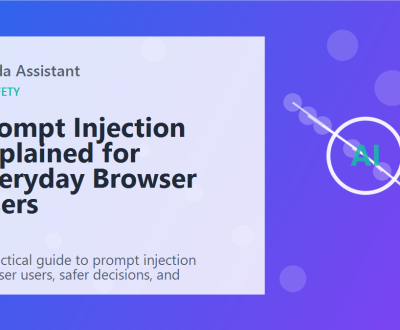 Prompt Injection Explained for Everyday Browser Users featured image