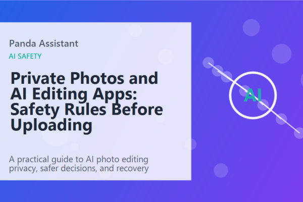 Private Photos and AI Editing Apps: Safety Rules Before Uploading featured image