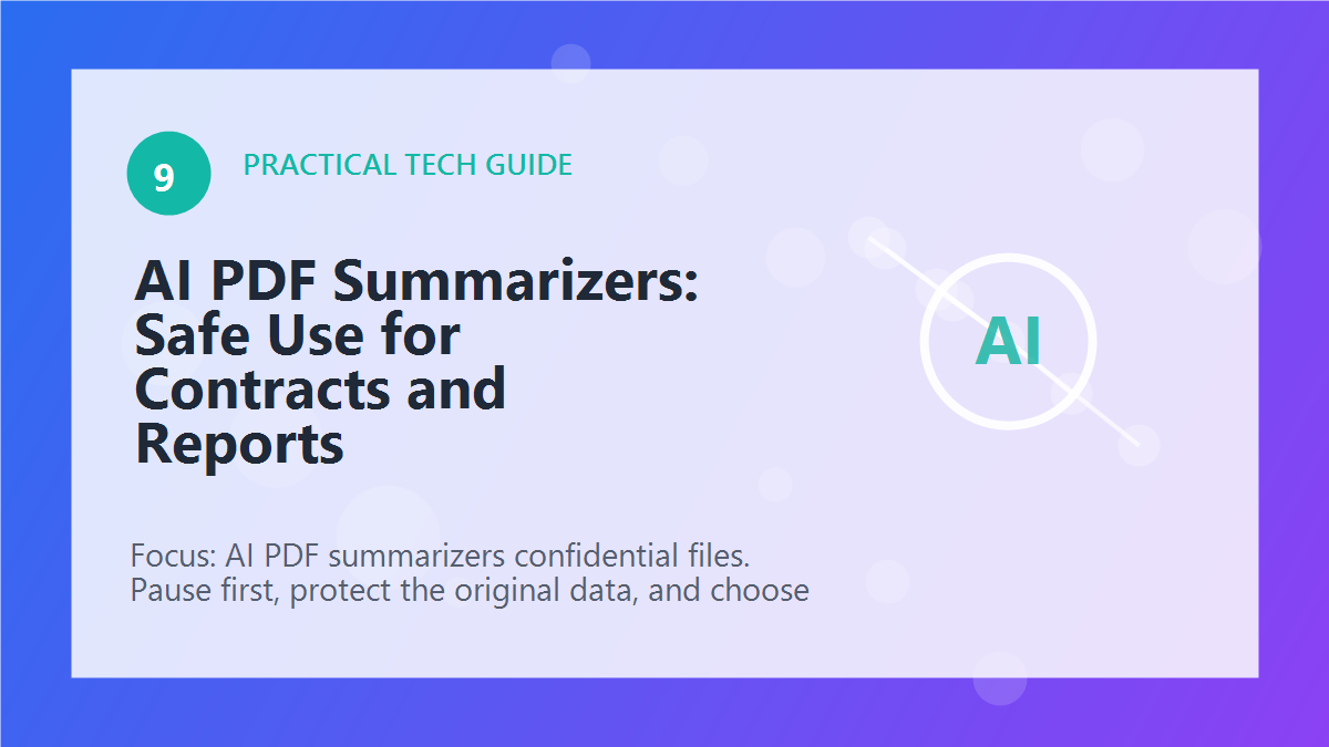 AI PDF Summarizers: Safe Use for Contracts and Reports article illustration