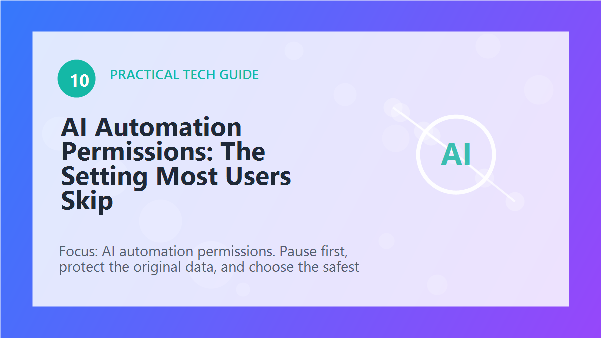 AI Automation Permissions: The Setting Most Users Skip article illustration
