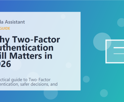 Why Two-Factor Authentication Still Matters in 2026 featured image