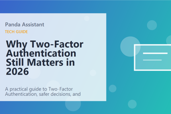 Why Two-Factor Authentication Still Matters in 2026 featured image
