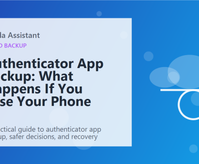 Authenticator App Backup: What Happens If You Lose Your Phone featured image Authenticator App Backup: What Happens If You Lose Your Phone featured image