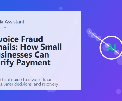 Invoice Fraud Emails: How Small Businesses Can Verify Payment Requests featured image