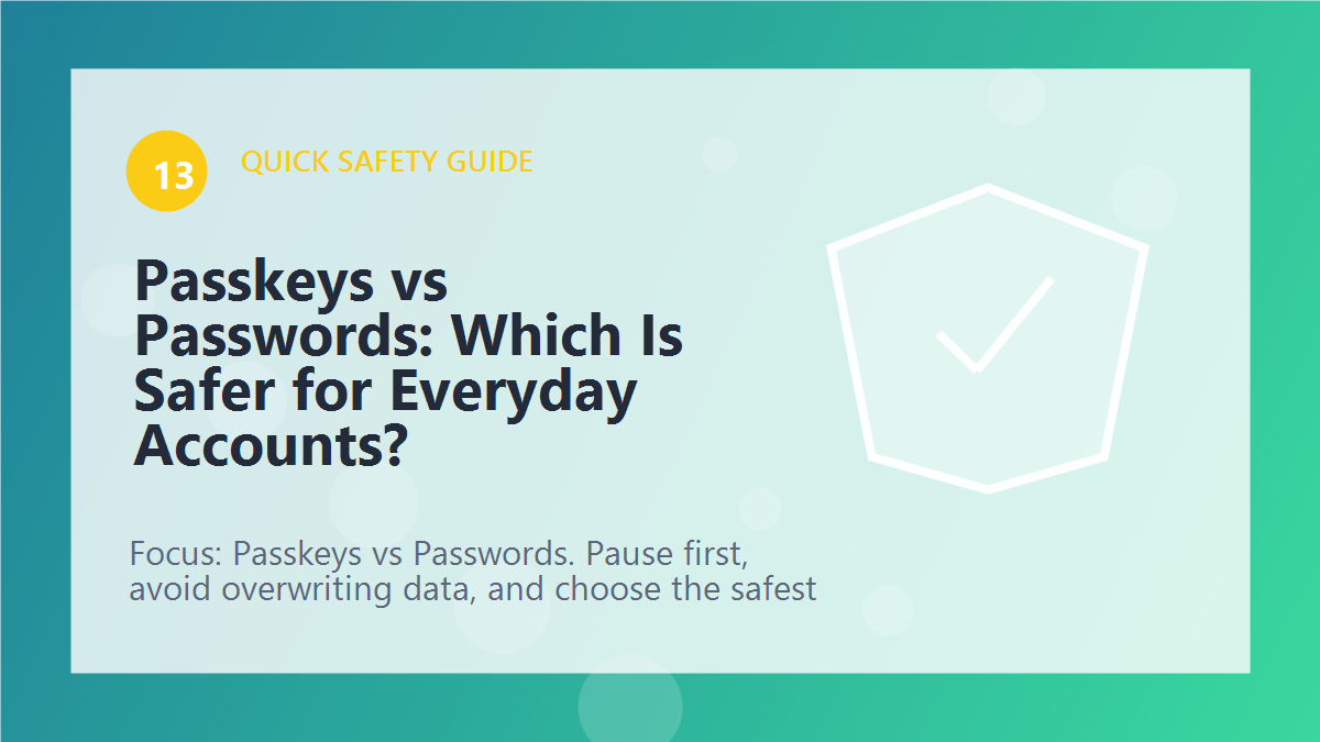 Passkeys vs Passwords: Which Is Safer for Everyday Accounts? article illustration