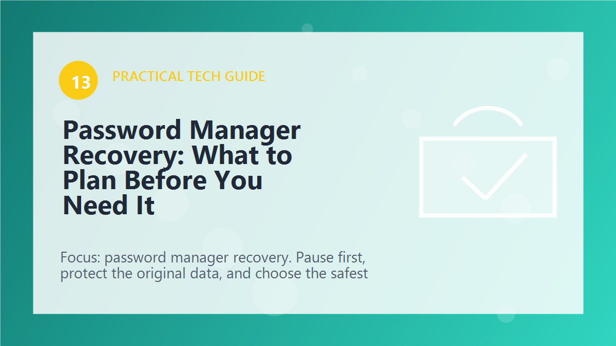 Password Manager Recovery: What to Plan Before You Need It article illustration