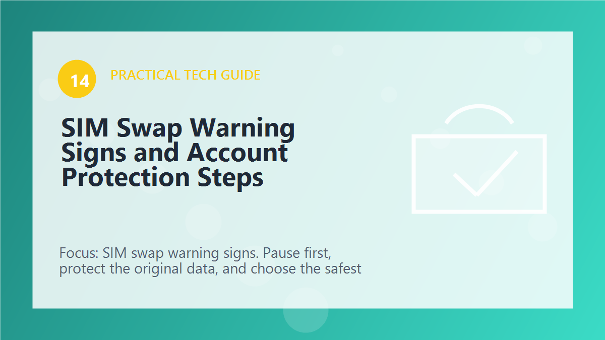 SIM Swap Warning Signs and Account Protection Steps article illustration