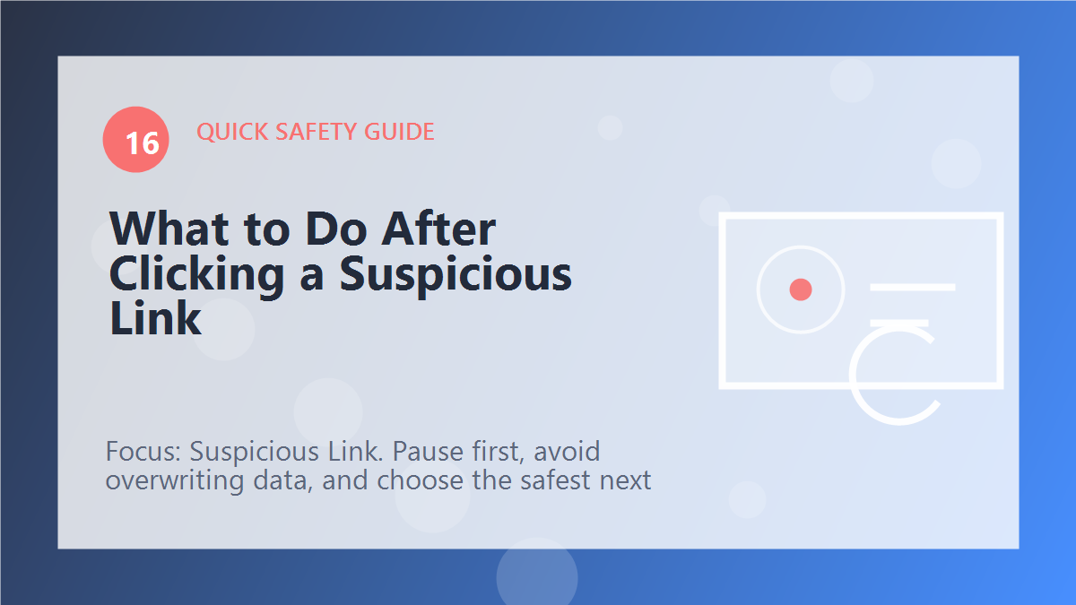 What to Do After Clicking a Suspicious Link article illustration