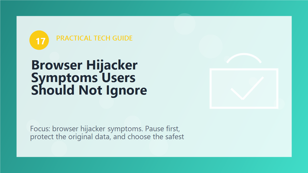 Browser Hijacker Symptoms Users Should Not Ignore article illustration