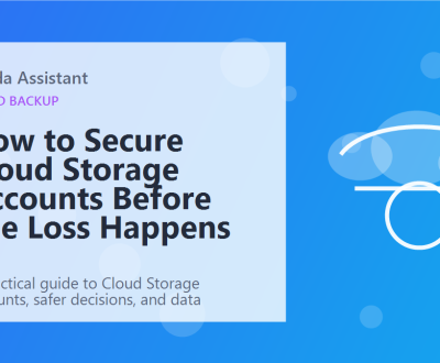 How to Secure Cloud Storage Accounts Before File Loss Happens featured image