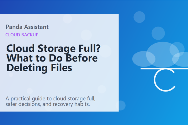 Cloud Storage Full? What to Do Before Deleting Files featured image