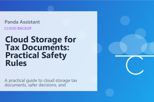 Cloud Storage for Tax Documents: Practical Safety Rules featured image