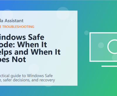 Windows Safe Mode: When It Helps and When It Does Not featured image