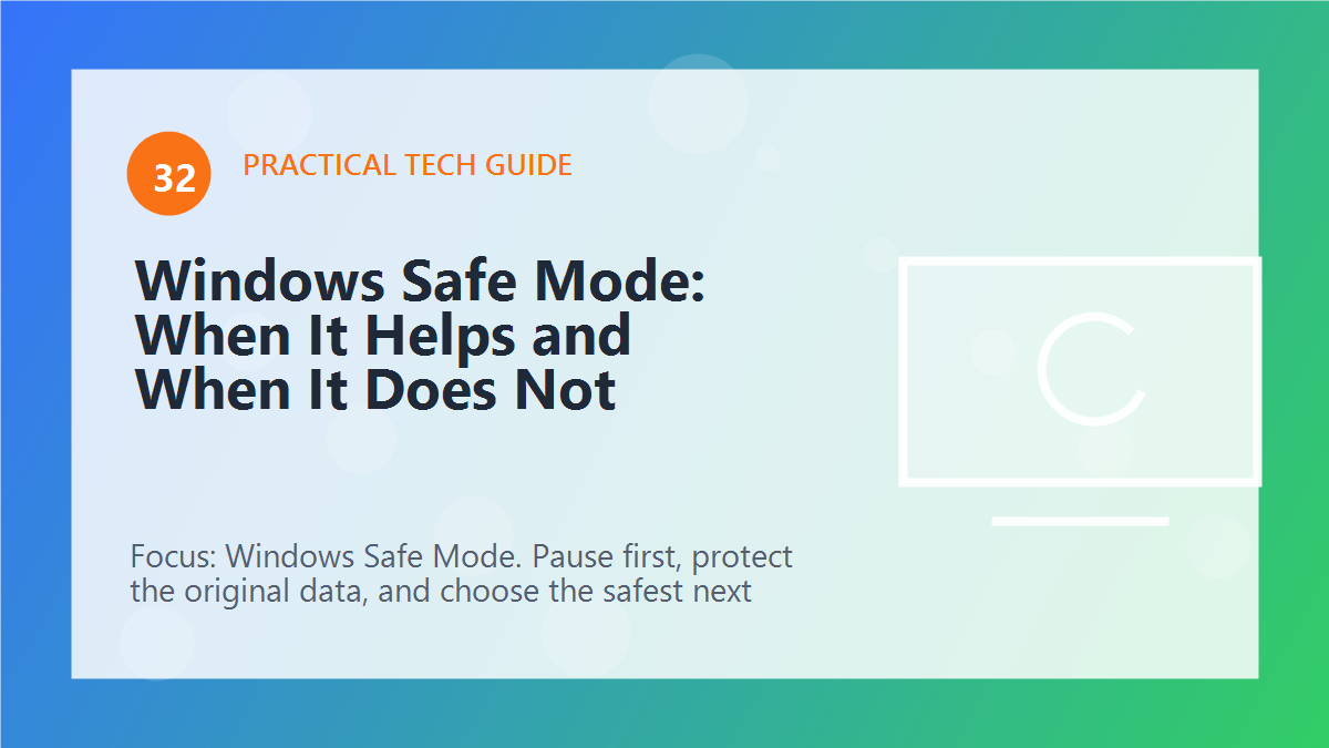 Windows Safe Mode: When It Helps and When It Does Not article illustration