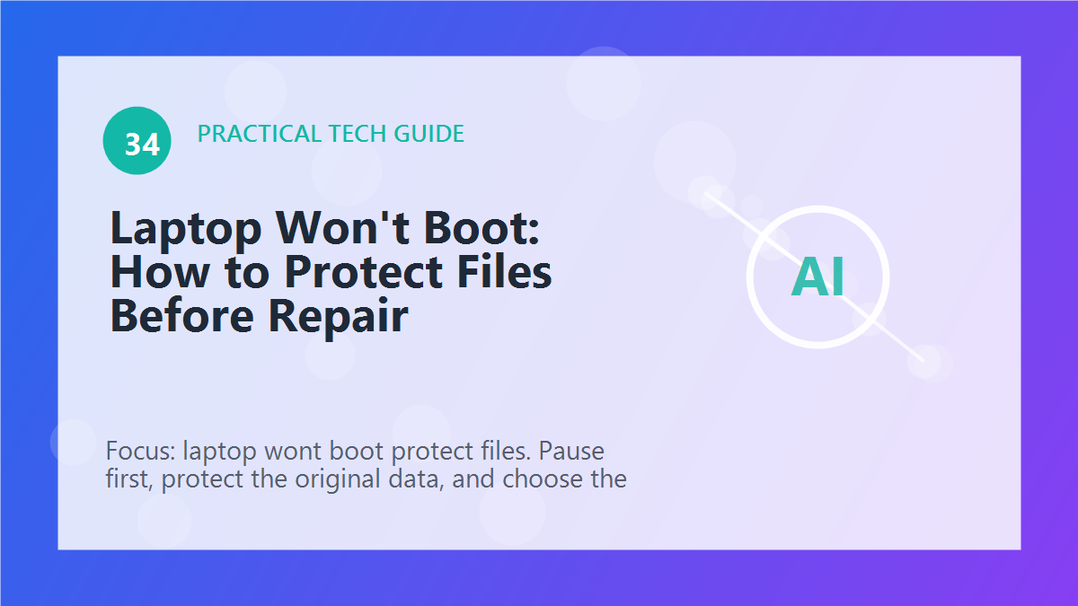 Laptop Won't Boot: How to Protect Files Before Repair article illustration