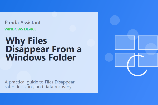 Why Files Disappear From a Windows Folder featured image