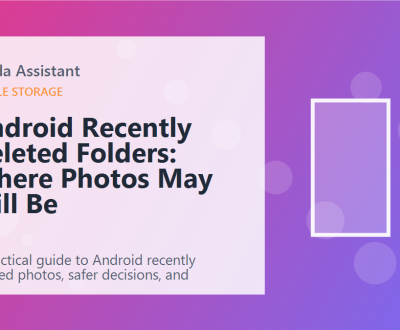 Android Recently Deleted Folders: Where Photos May Still Be featured image Android Recently Deleted Folders: Where Photos May Still Be featured image