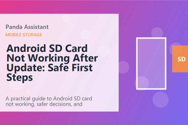 Android SD Card Not Working After Update: Safe First Steps featured image