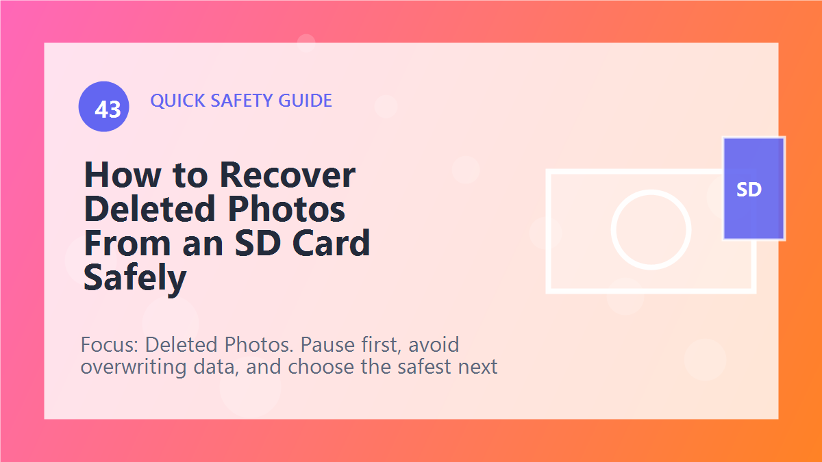 How to Recover Deleted Photos From an SD Card Safely article illustration