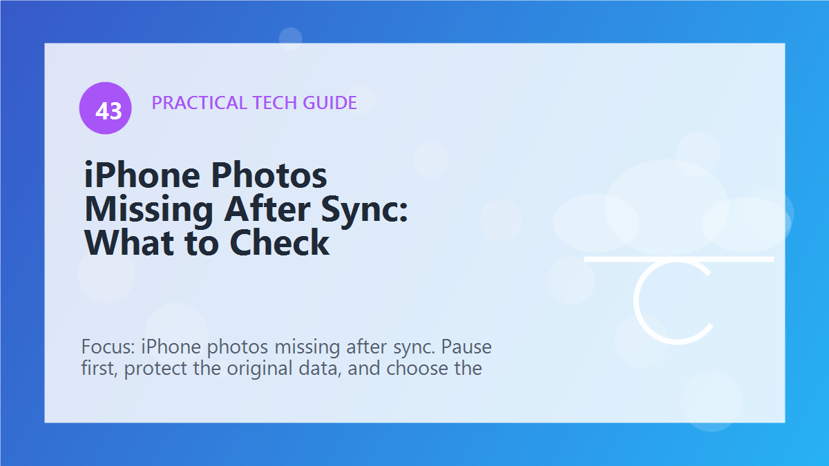 iPhone Photos Missing After Sync: What to Check article illustration