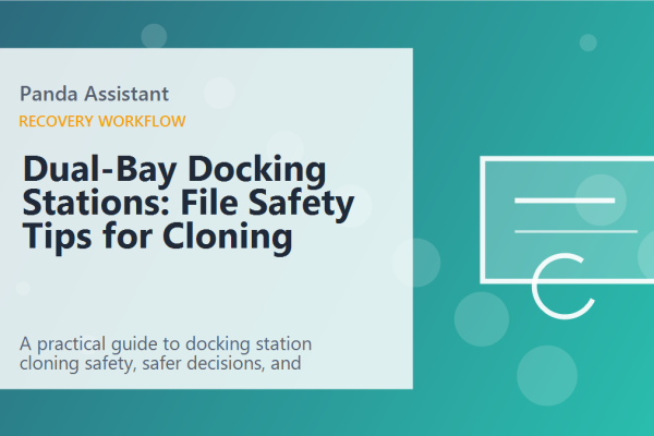 Dual-Bay Docking Stations: File Safety Tips for Cloning featured image