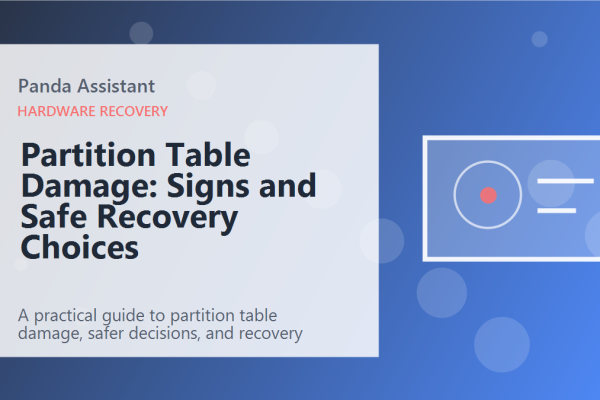 Partition Table Damage: Signs and Safe Recovery Choices featured image