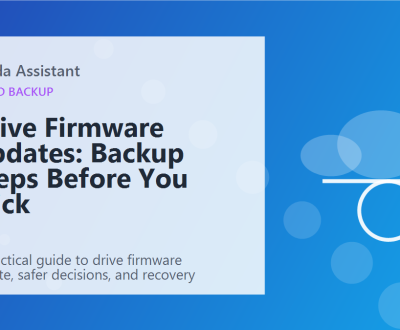 Drive Firmware Updates: Backup Steps Before You Click featured image Drive Firmware Updates: Backup Steps Before You Click featured image