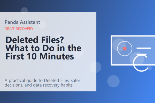 Deleted Files? What to Do in the First 10 Minutes featured image