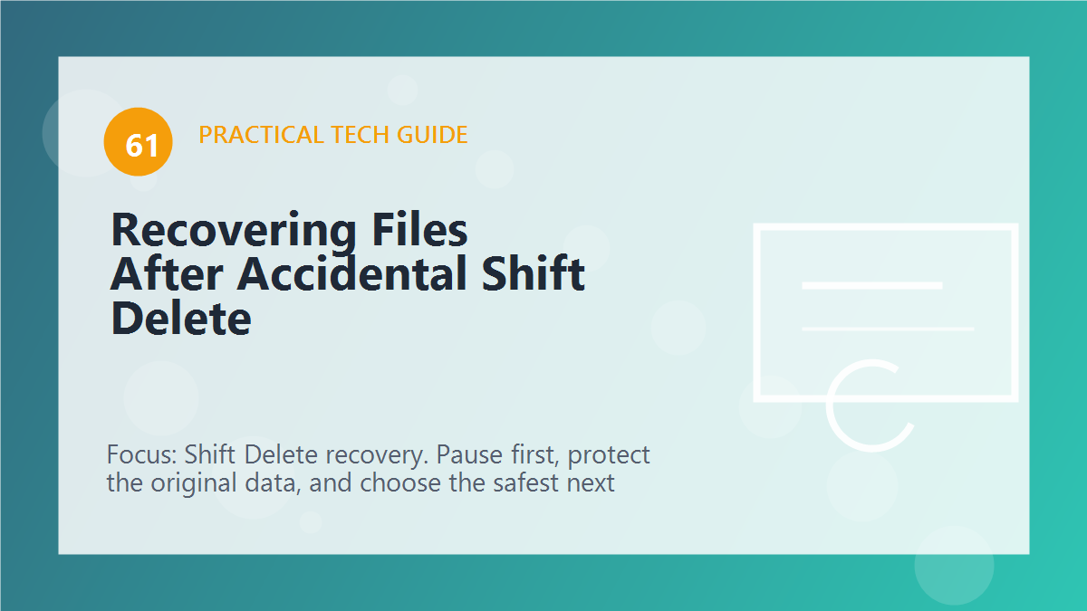 Recovering Files After Accidental Shift Delete article illustration