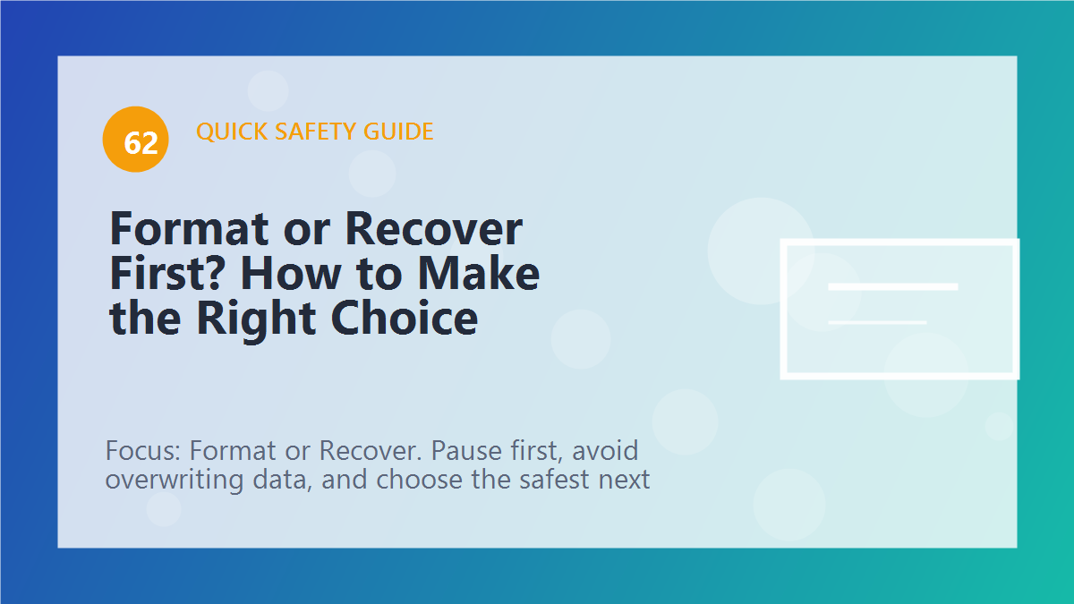 Format or Recover First? How to Make the Right Choice article illustration