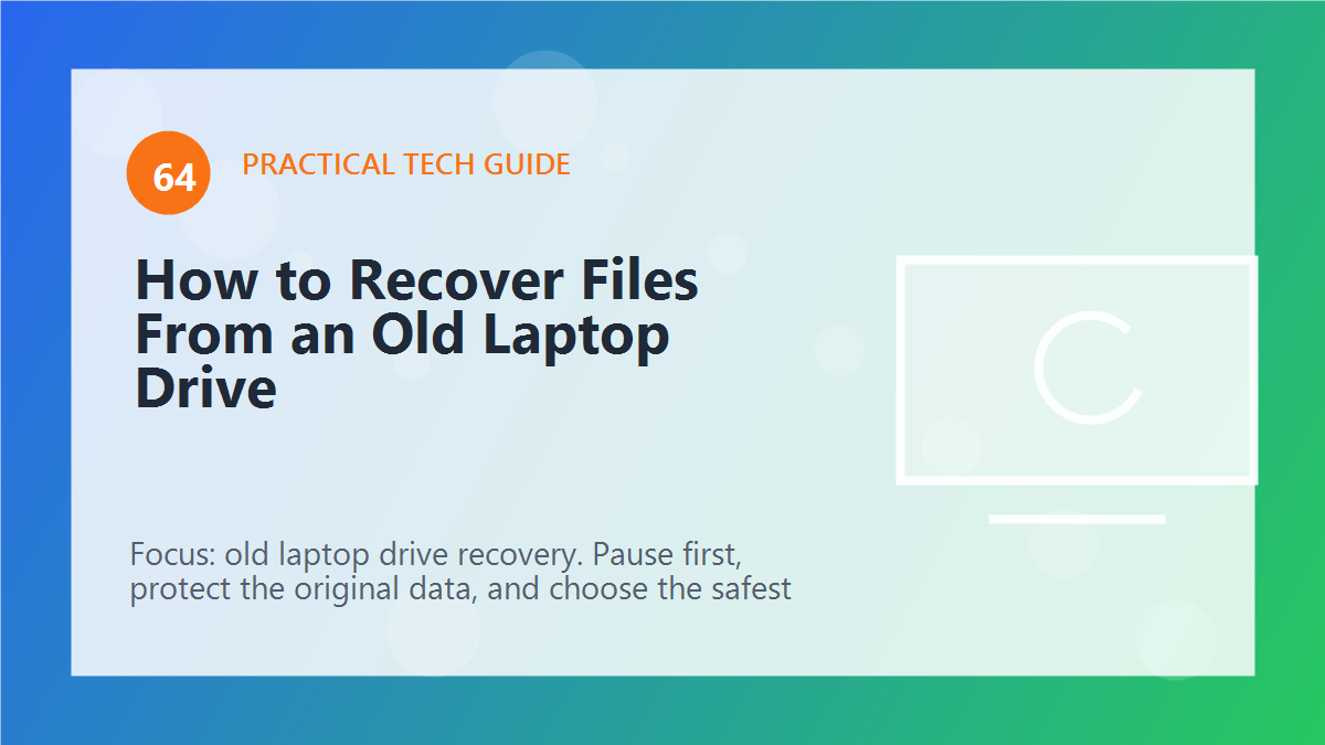 How to Recover Files From an Old Laptop Drive article illustration