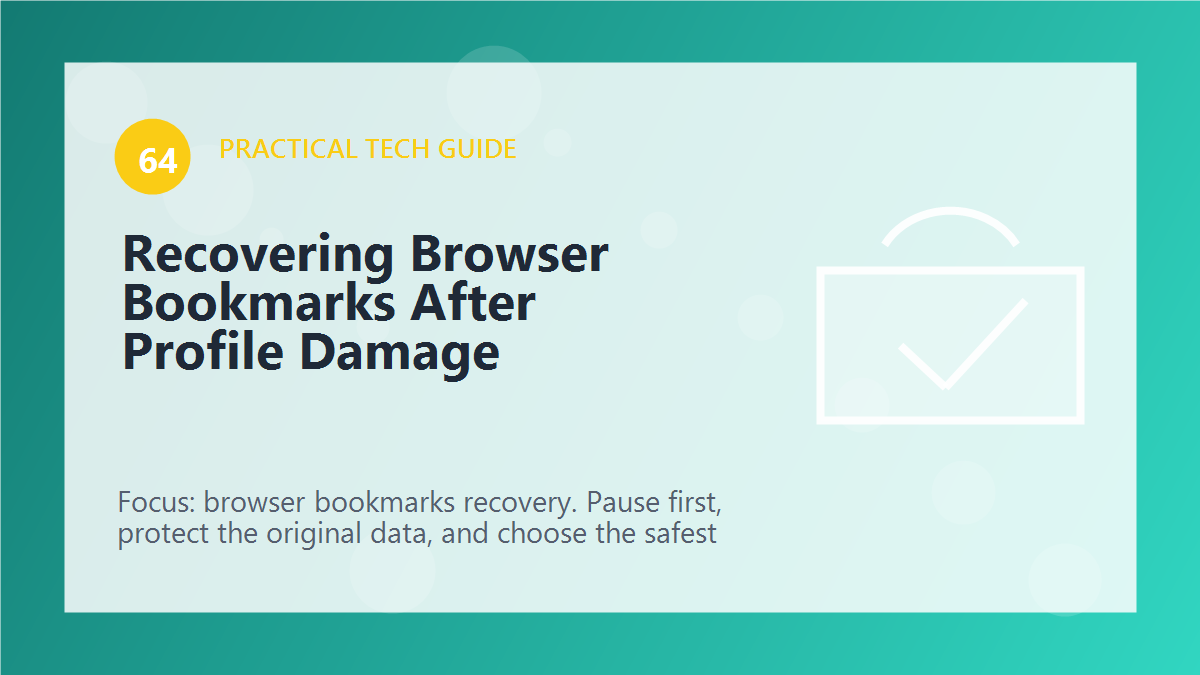 Recovering Browser Bookmarks After Profile Damage article illustration