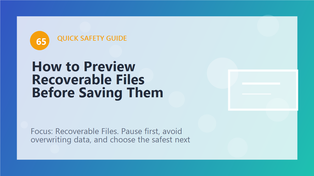 How to Preview Recoverable Files Before Saving Them article illustration