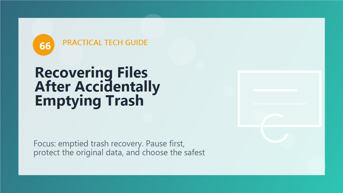 Recovering Files After Accidentally Emptying Trash article illustration