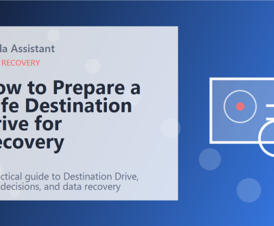 How to Prepare a Safe Destination Drive for Recovery featured image
