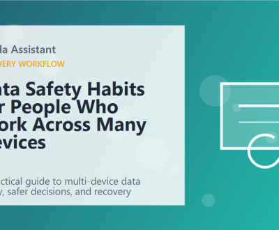 Data Safety Habits for People Who Work Across Many Devices featured image