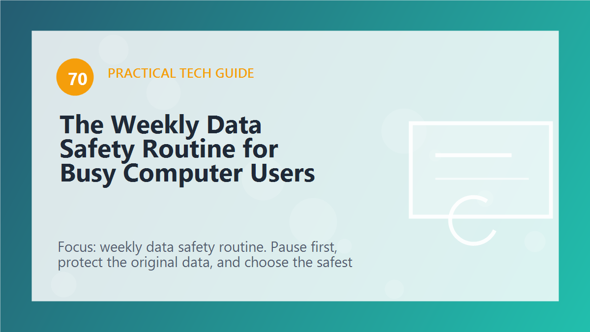 The Weekly Data Safety Routine for Busy Computer Users article illustration