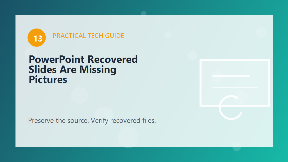 PowerPoint Recovered Slides Are Missing Pictures