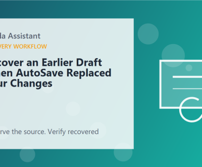 Recover an Earlier Draft When AutoSave Replaced Your Changes – featured Recover an Earlier Draft When AutoSave Replaced Your Changes