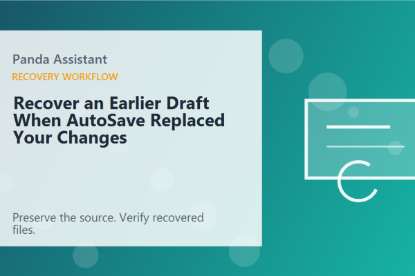 Recover an Earlier Draft When AutoSave Replaced Your Changes