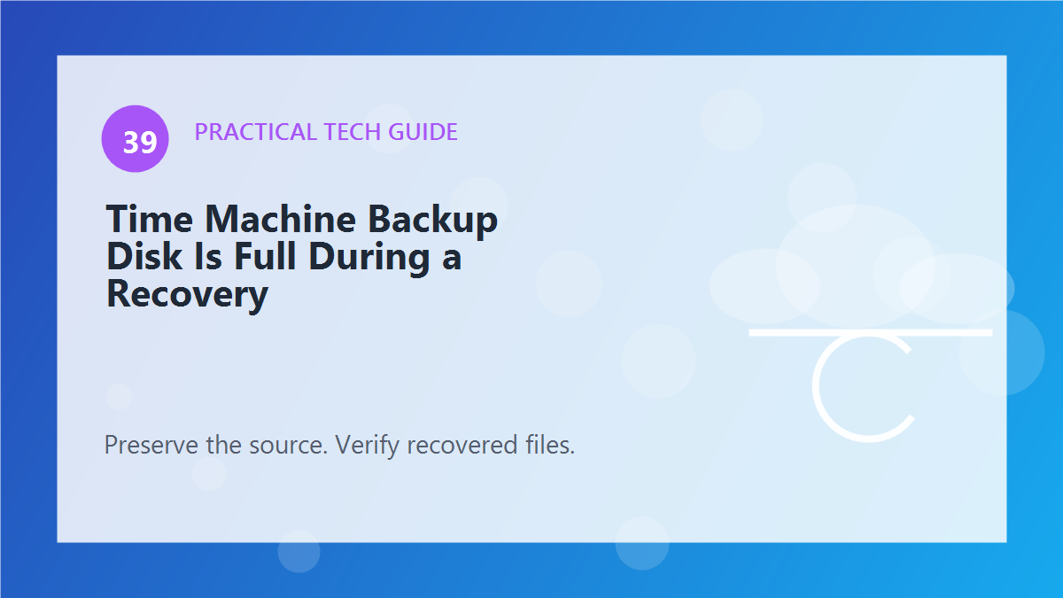 Time Machine Backup Disk Is Full During a Recovery