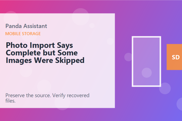 Photo Import Says Complete but Some Images Were Skipped
