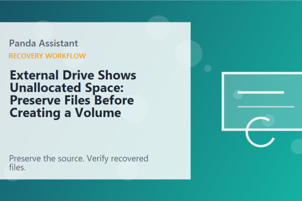 External Drive Shows Unallocated Space: Preserve Files Before Creating a Volume