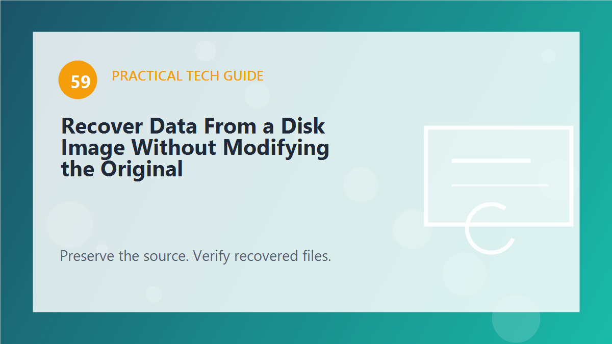 Recover Data From a Disk Image Without Modifying the Original