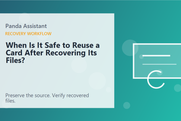 When Is It Safe to Reuse a Card After Recovering Its Files?